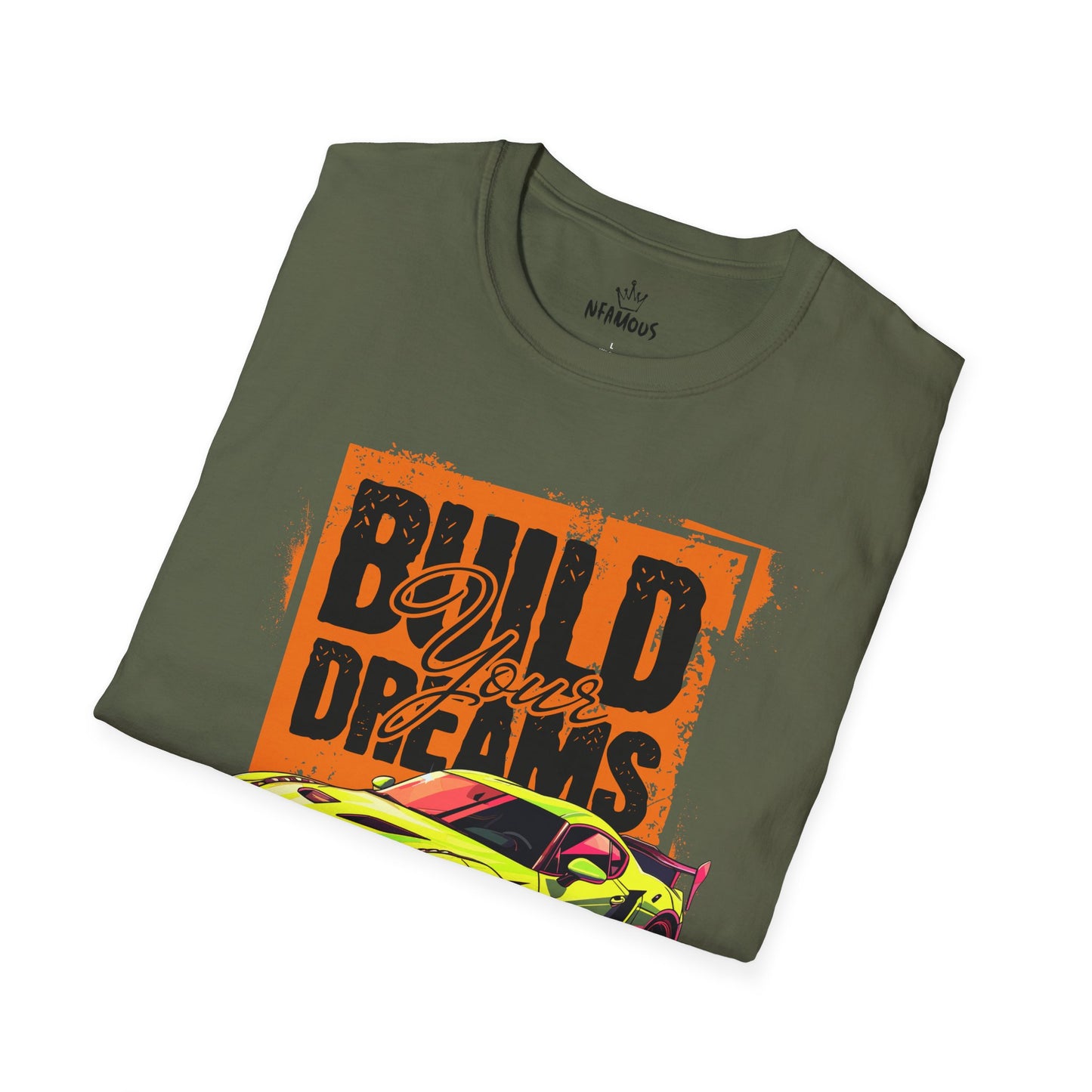 Build Your Dreams Unisex Softstyle T-Shirt - Motivational Car Graphic Tee